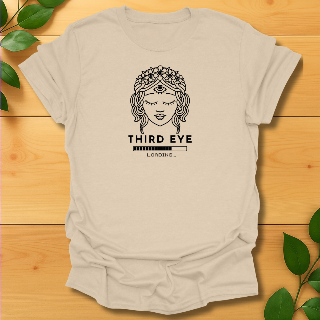 Third Eye now Loading T-Shirt