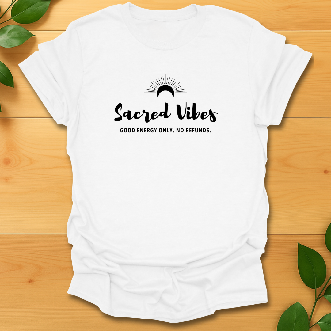 Sacred Vibes T-shirt