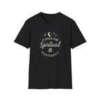 Spiritual Maintenance T-shirt