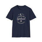 Spiritual Maintenance T-shirt