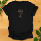 Limited Edition Being T-Shirt