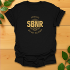 SBNR-Spiritual but not religious T-Shirt
