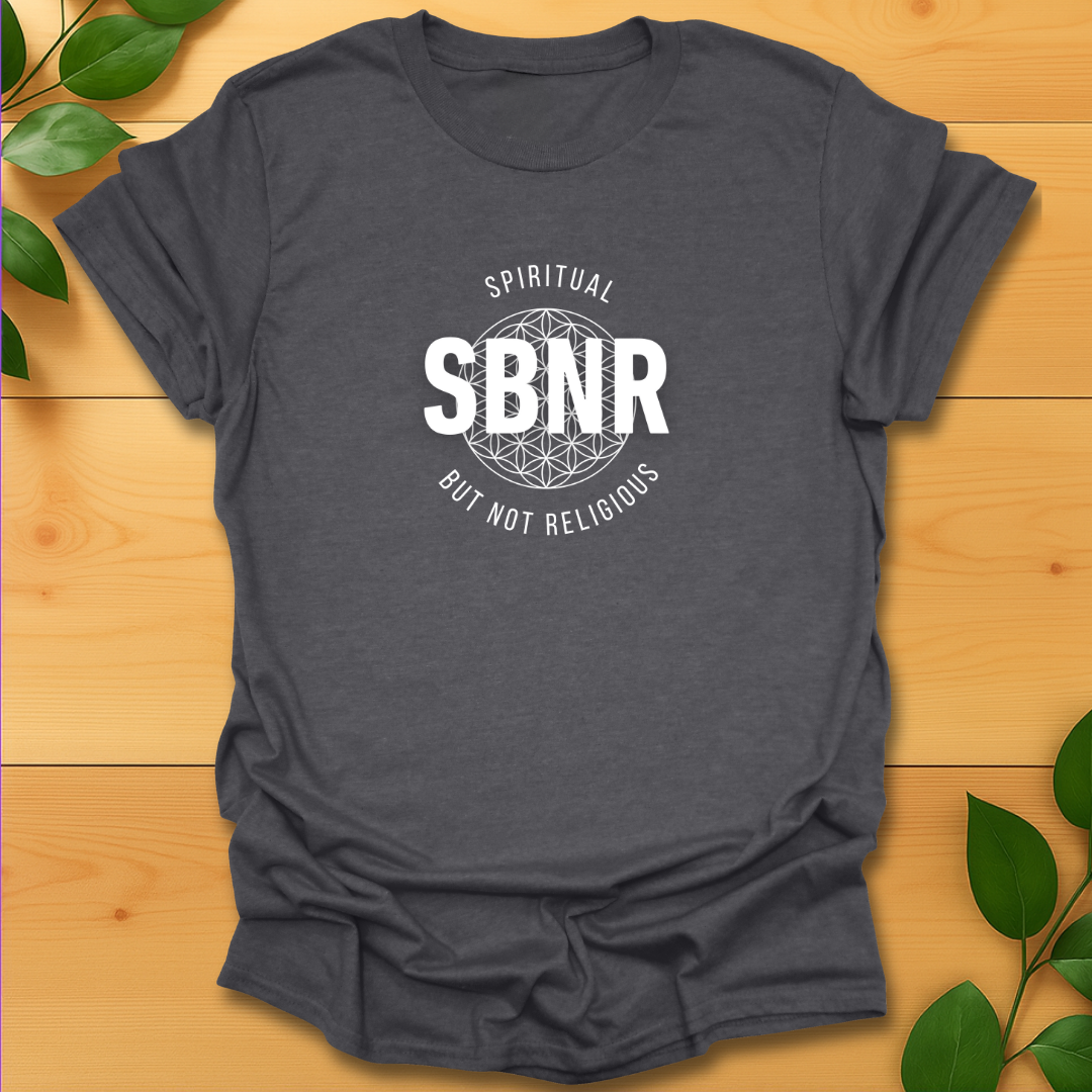 SBNR-Spiritual but not religious T-Shirt