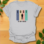 Lost in my mind-Men T-shirt