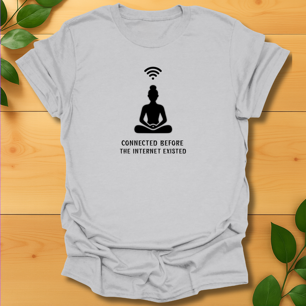 Meditation before Internet T-shirt