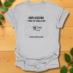 Unplugging from the Simulation T-shirt
