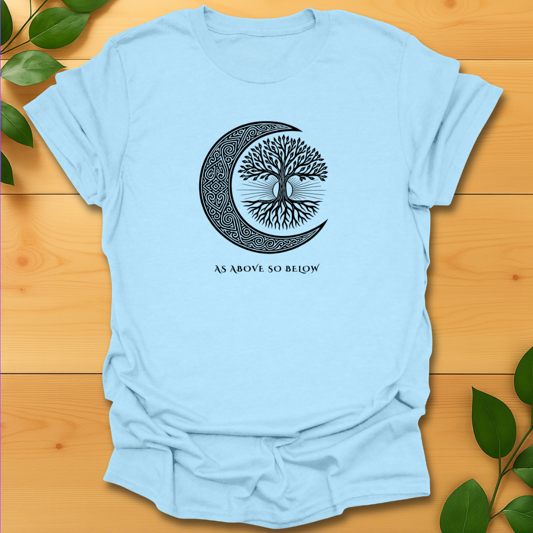 As above so below T-Shirt
