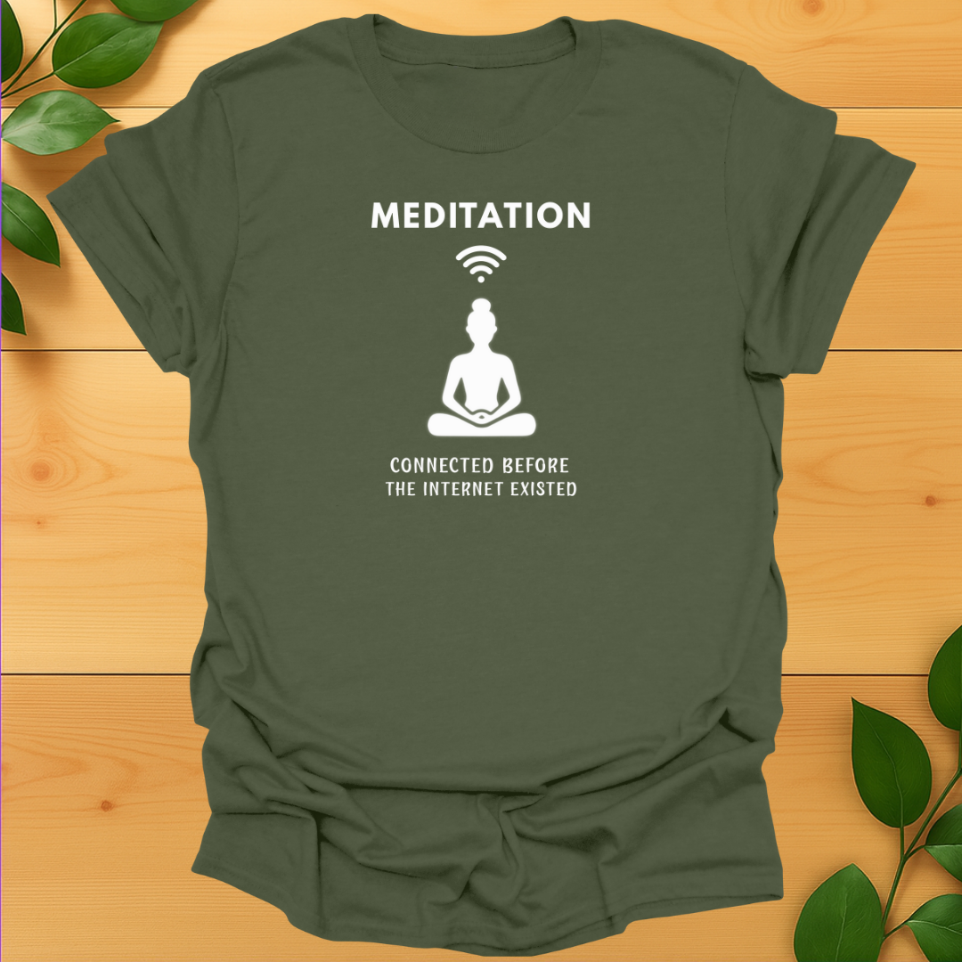 Meditation before Internet T-shirt
