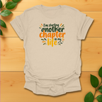 Another Chapter in my Life T-Shirt