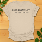 Emotionally Intelligent T-shirt